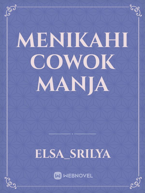 Menikahi Cowok Manja Book