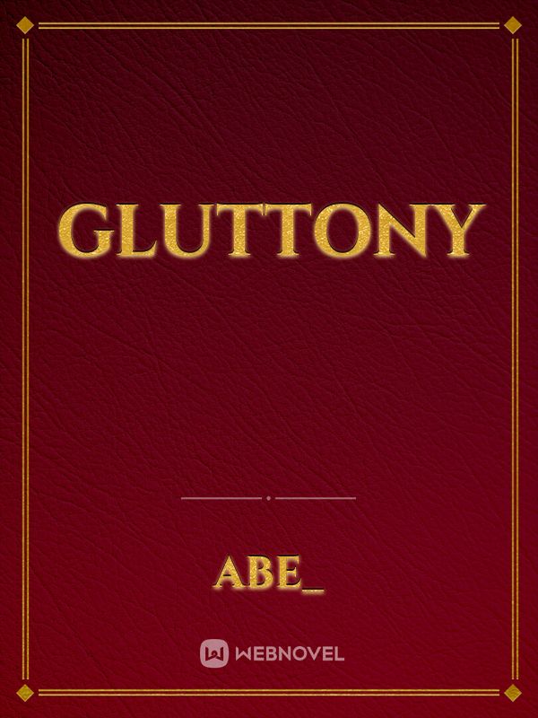 Read Berserk Of Gluttony - Infinity_void - WebNovel