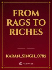 From Rags to Riches Book