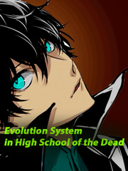 Evolution System in High School of The Dead Book