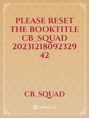 please reset the booktitle CB_squad 20231218092329 42 Book