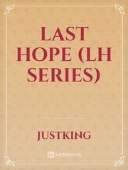 LAST HOPE (LH SERIES) Book