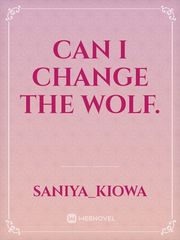 Can I change the wolf. Book