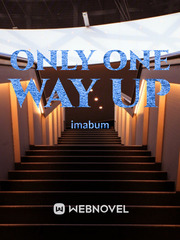 Only One Way Up Book
