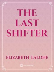 The Last Shifter Book