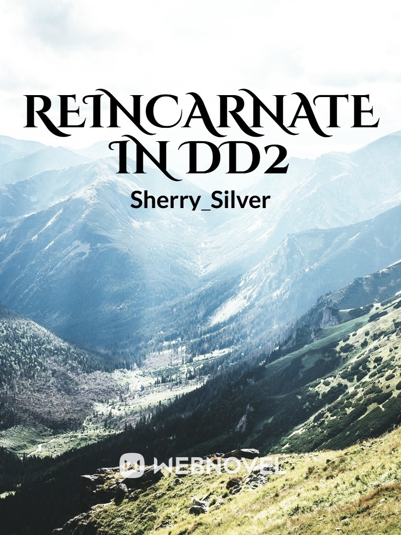 Reincarnate in DD2