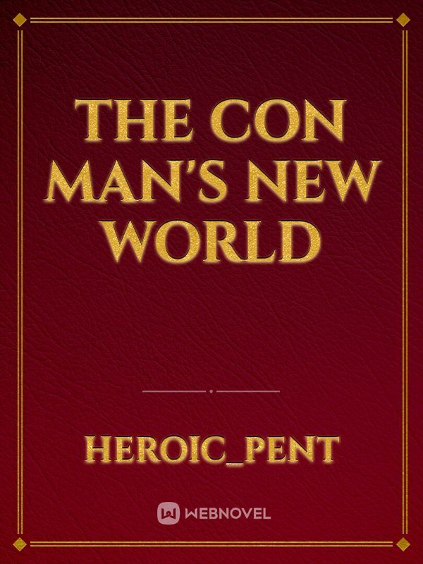 The Con Man's New World Book