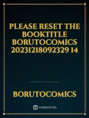 please reset the booktitle BORUTOCOMICS 20231218092329 14 Book