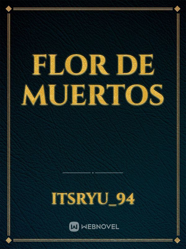 Flor de Muertos Book