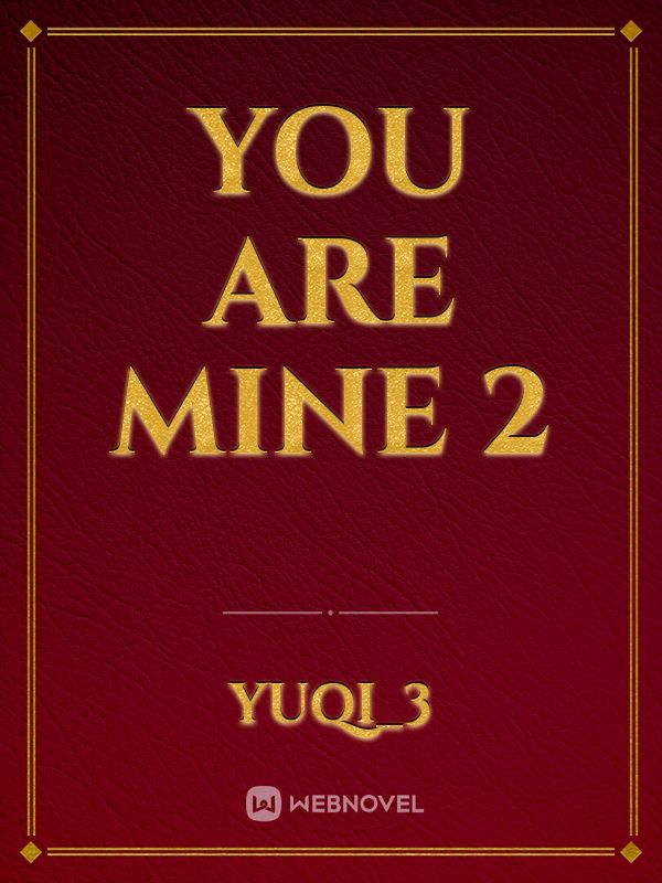 you are mine 2