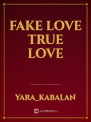 Fake Love True Love Book