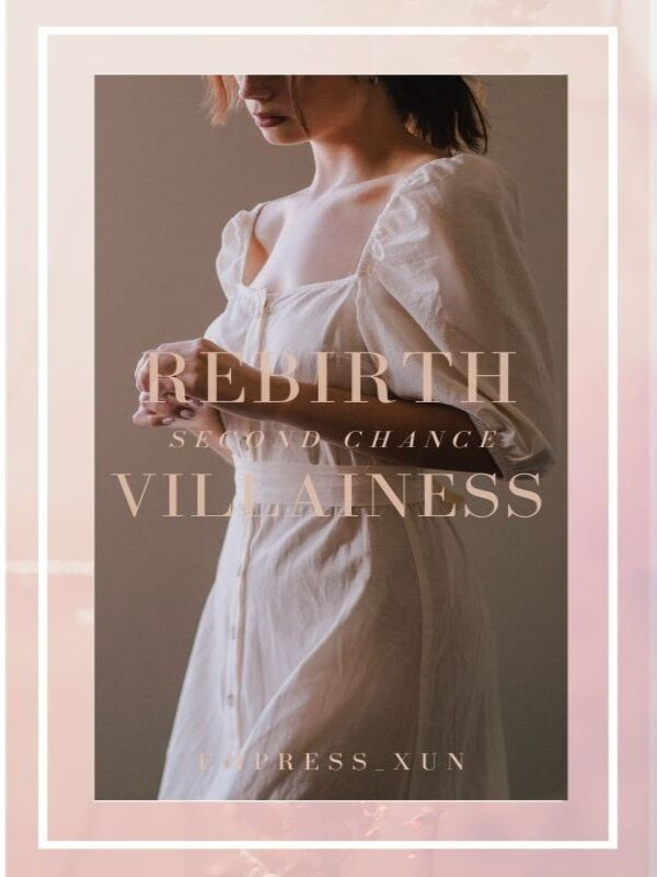 Rebirth: Second Chance Villainess Book