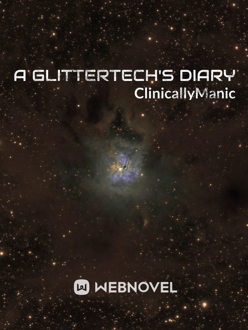 A Glittertech's Diary
