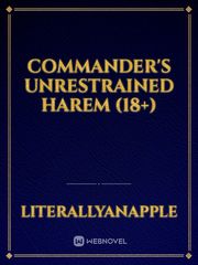 Commander's Unrestrained Harem (18+) Book
