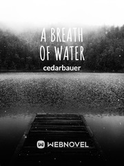 A Breath of Water Book