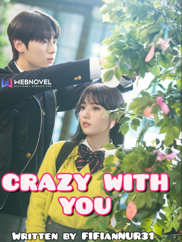 CRAZY WITH YOU