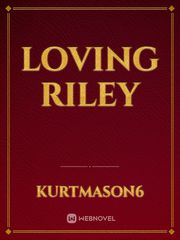 Loving Riley Book