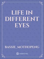 life in different eyes Book