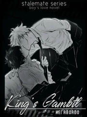 King's Gambit | stalemate series (BL Novel) Book
