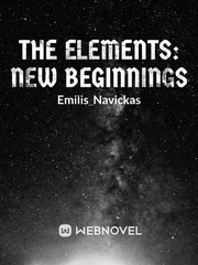 The Elements: New beginnings Book
