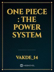 One piece : The Power System Book