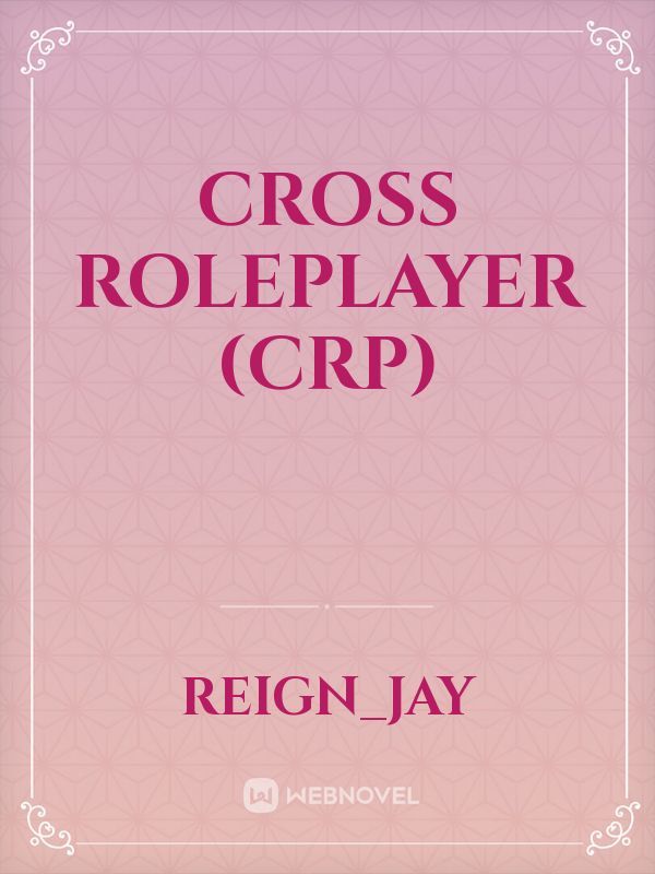 Cross RolePlayer (CRP) Book