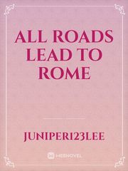 All Roads Lead to Rome Book