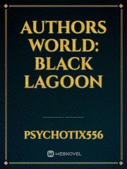 Authors world: Black Lagoon Book