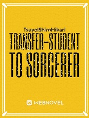 Transfer-student to sorcerer Book