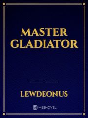 Master Gladiator Book