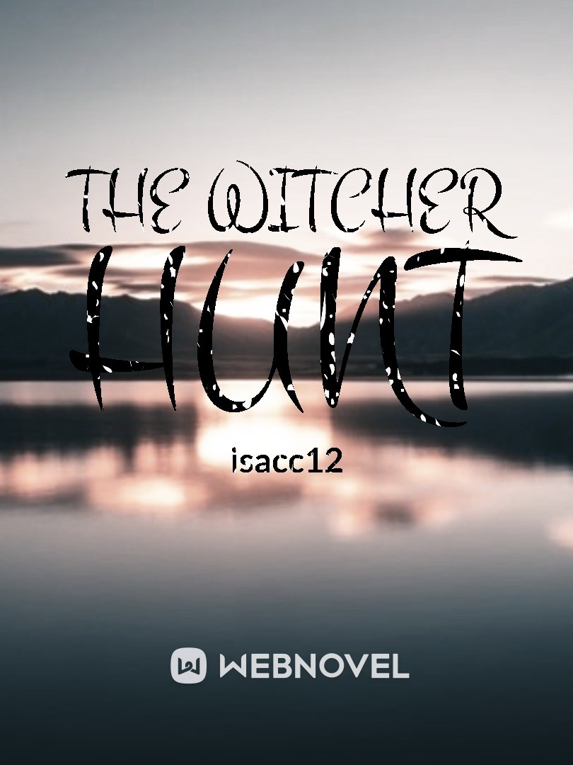 The Witcher Hunt