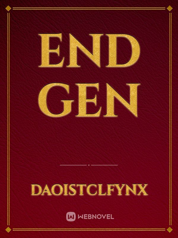 End Gen