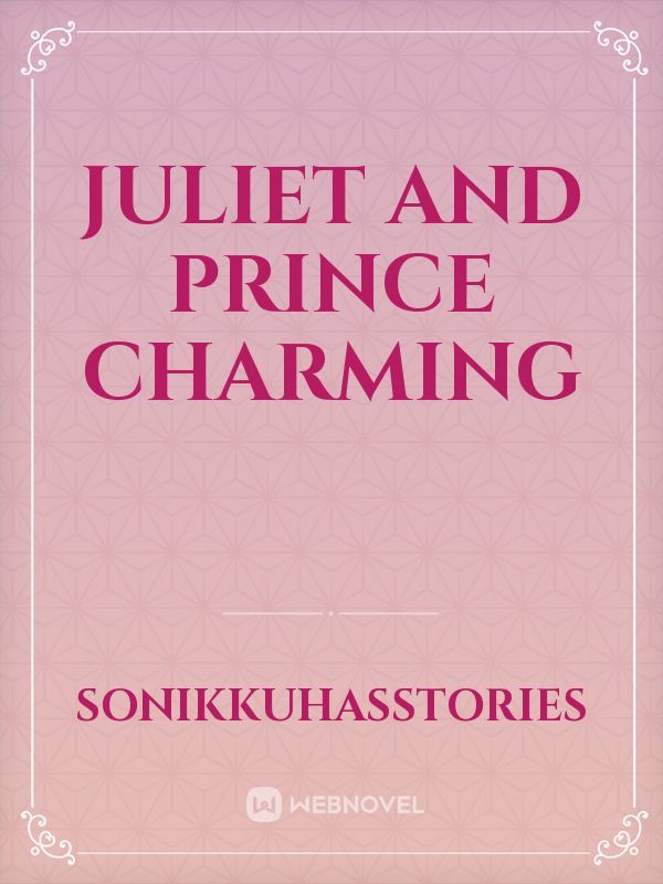 Juliet and Prince Charming Book