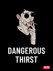 Dangerous Thirst | BL Tagalog Book
