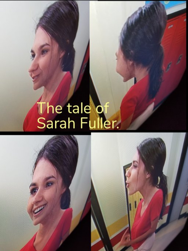 The tale of Sarah Fuller.