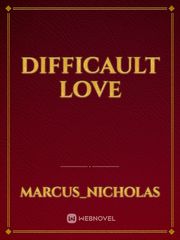 Difficault love Book