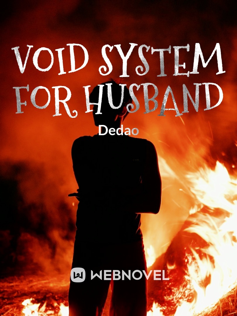 Void System for Husband