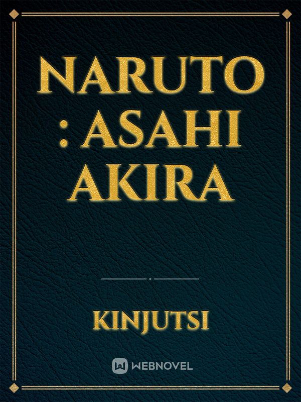 Naruto : Asahi Akira Book
