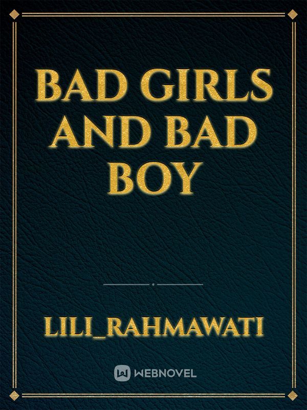 Bad girls and Bad boy Book