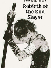 Rebirth of the God Slayer Book