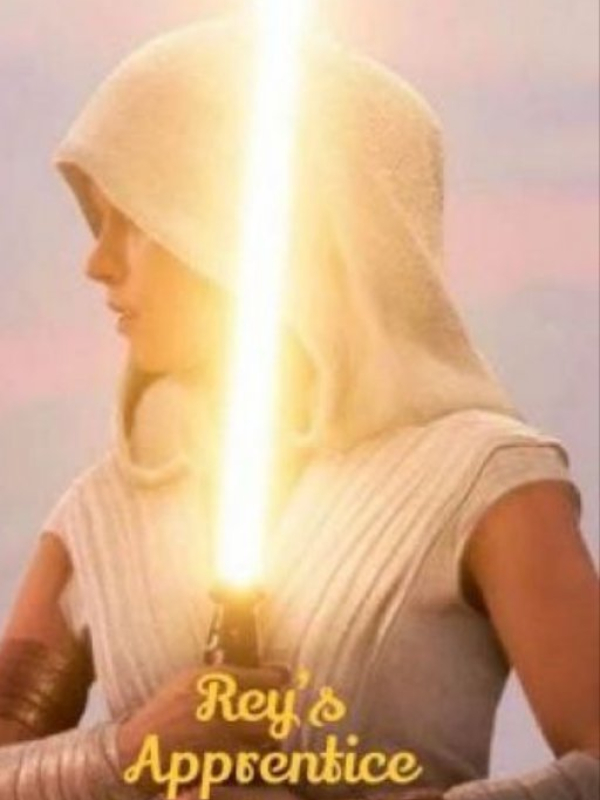 Rey's Apprentice.. Star Wars the Last Jedi.