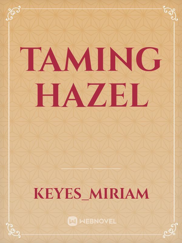 Taming Hazel Book