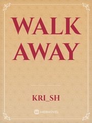 Walk Away Book