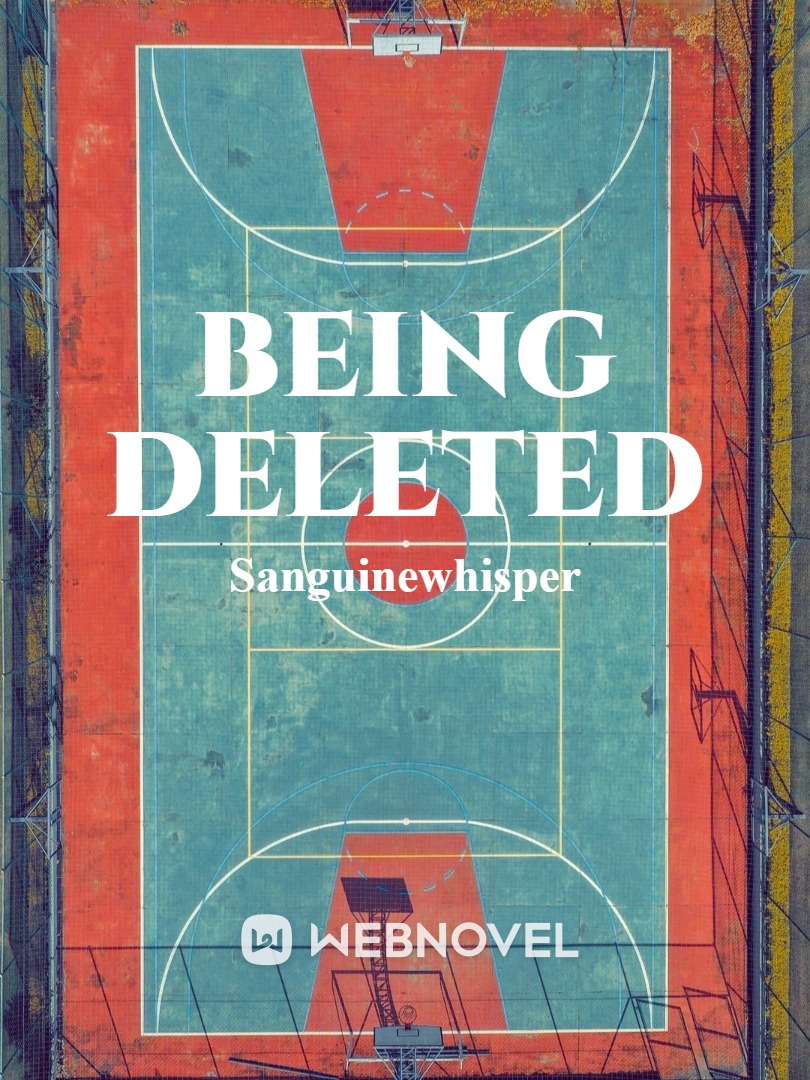Being Deleted