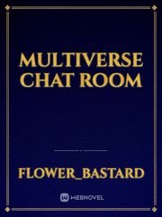 Multiverse Chat Room Book