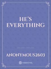 He’s everything Book