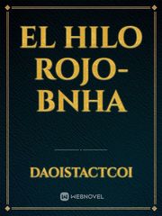 EL HILO ROJO-
BNHA Book