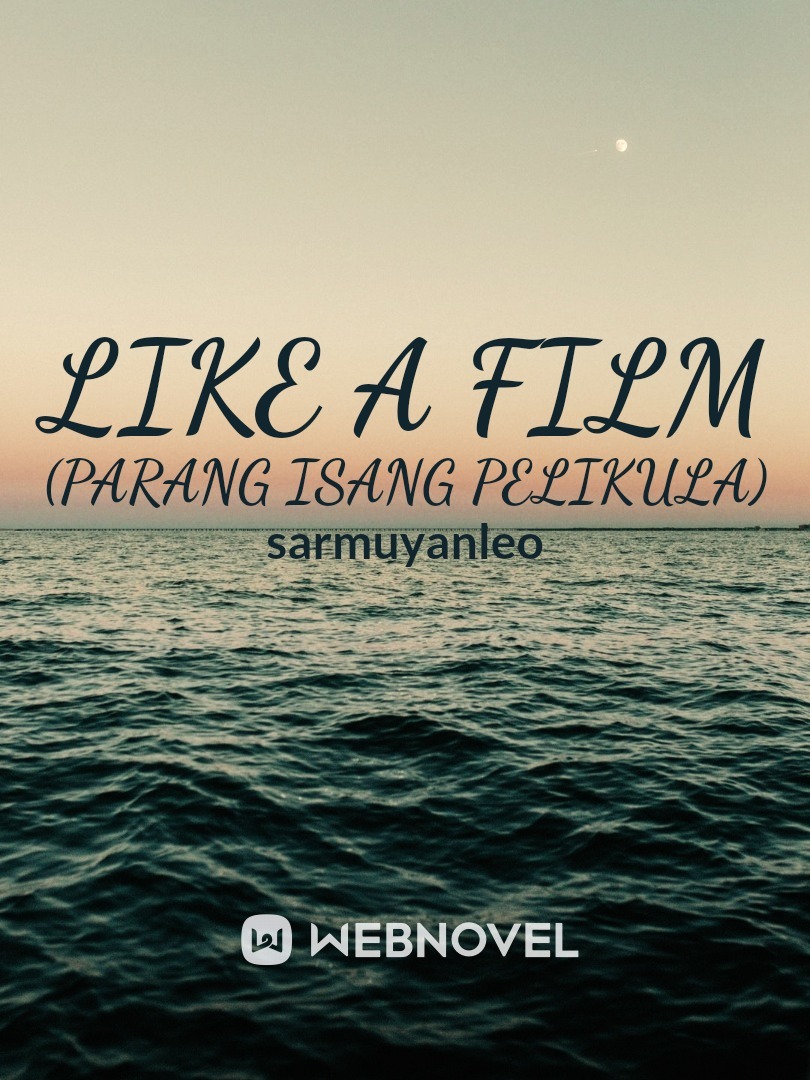 Like a Film (Parang Isang Pelikula) Book