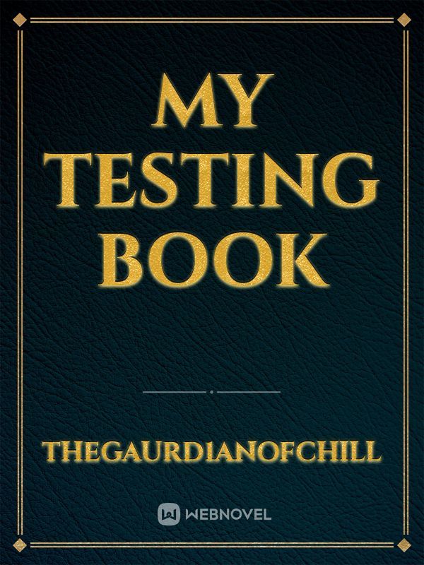 my testing book