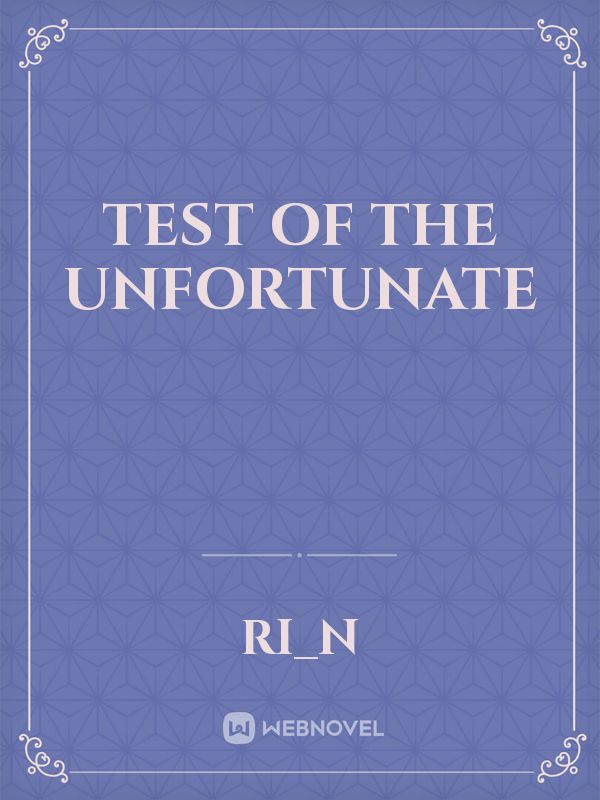 Test of the Unfortunate Book